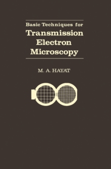 Basic Techniques For Transmission Electron Microscopy