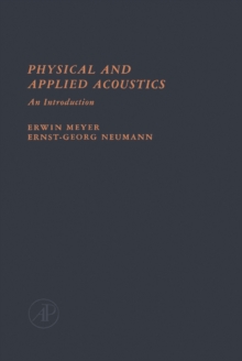 Physical and Applied Acoustics : An Introduction