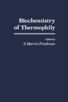 Biochemistry of Thermophily