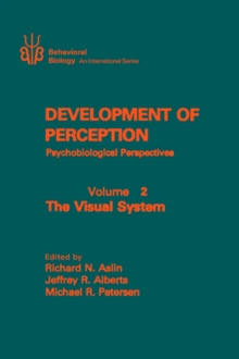 Development of Perception : Psychobiological Perspectives