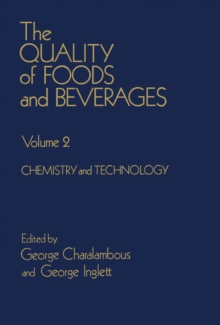 The Quality of foods and beverages V2 : Chemistry and technology