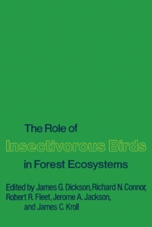 The Role of Insectivorous Birds in Forest Ecosystems