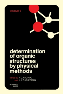 Determination of Organic Structures by Physical Methods V5