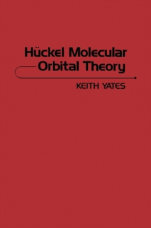 Huckel Molecular Orbital Theory