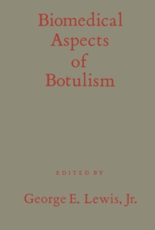 Biomedical Aspects of Botulism