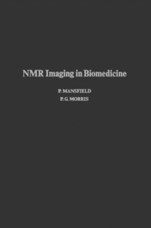 NMR Imaging in Biomedicine : Supplement 2 Advances in Magnetic Resonance