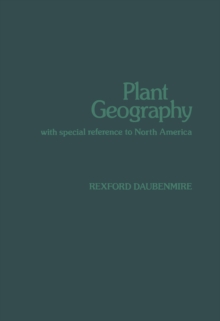 Plant Geography : With Special Reference to North America