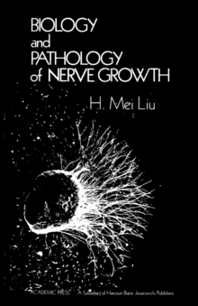 Biology and Pathology of Nerve Growth