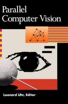 Parallel Computer Vision