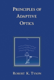 Principles Of Adaptive Optics