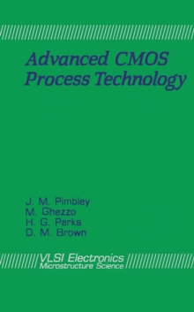 Advanced CMOS Process Technology