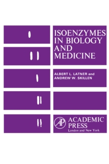 Isoenzymes In Biology and Medicine