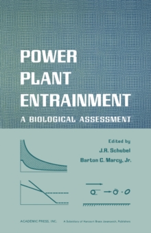 Power Plant Entrainment : A Biological Assessment