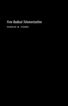 Free Radical Telomerization