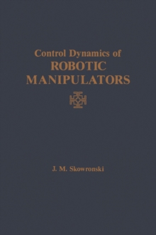 Control Dynamics of Robotic Manipulators