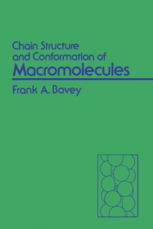 Chain Structure and Conformation of Macromolecules