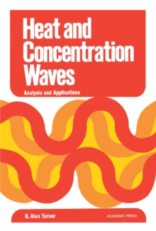 Heat and Concentration Waves : Analysis and Application