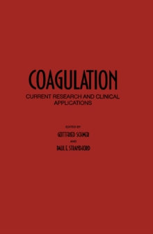 Coagulation : Current Research and Clinical Applications