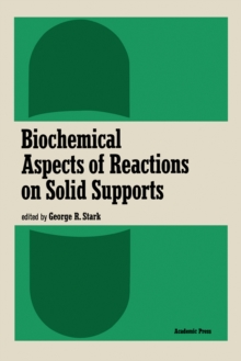 Biochemical Aspects of Reactions on Solid Supports