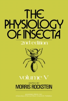 The Physiology of Insecta V5