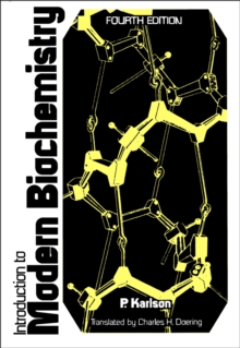 Introduction to Modern Biochemistry 4e