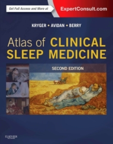 Atlas of Clinical Sleep Medicine : Expert Consult - Online and Print, Hardback Book Atlas of Clinical Sleep Medicine : Expert Consult - Online and Print, Hardback Book
