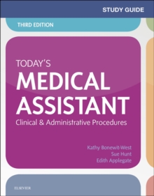 Study Guide for Today's Medical Assistant - E-Book : Study Guide for Today's Medical Assistant - E-Book