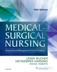 Medical-Surgical Nursing : Assessment and Management of Clinical Problems, Single Volume, Hardback Book Medical-Surgical Nursing : Assessment and Management of Clinical Problems, Single Volume, Hardback Book