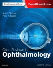 Case Reviews in Ophthalmology, Paperback / softback Book Case Reviews in Ophthalmology, Paperback / softback Book