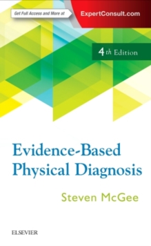 Evidence-Based Physical Diagnosis, Paperback / softback Book Evidence-Based Physical Diagnosis, Paperback / softback Book