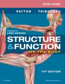 Study Guide for Structure & Function of the Body, Paperback / softback Book Study Guide for Structure & Function of the Body, Paperback / softback Book