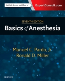 Basics of Anesthesia, Hardback Book Basics of Anesthesia, Hardback Book