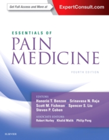 Essentials of Pain Medicine, Hardback Book Essentials of Pain Medicine, Hardback Book