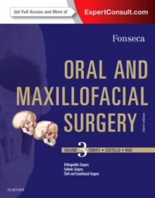 Oral and Maxillofacial Surgery 3e: Volume 3, Hardback Book Oral and Maxillofacial Surgery 3e: Volume 3, Hardback Book