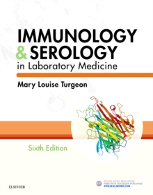 Immunology & Serology in Laboratory Medicine, Paperback Book Immunology & Serology in Laboratory Medicine, Paperback Book