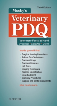 Mosby's Veterinary PDQ - E-Book : Veterinary Facts at Hand