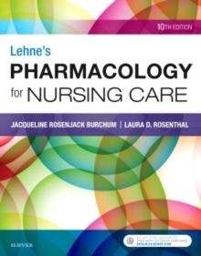 Lehne's Pharmacology for Nursing Care, Paperback Book Lehne's Pharmacology for Nursing Care, Paperback Book