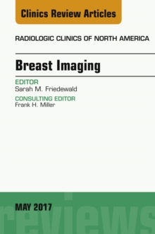 Breast Imaging, An Issue of Radiologic Clinics of North America