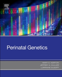 Perinatal Genetics, Paperback / softback Book Perinatal Genetics, Paperback / softback Book