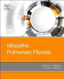 Idiopathic Pulmonary Fibrosis, Paperback / softback Book Idiopathic Pulmonary Fibrosis, Paperback / softback Book
