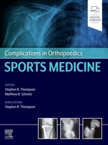 Complications in Orthopaedics: Sports Medicine E-Book