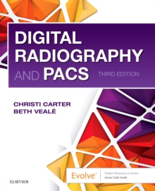 Digital Radiography and PACS, Paperback / softback Book Digital Radiography and PACS, Paperback / softback Book