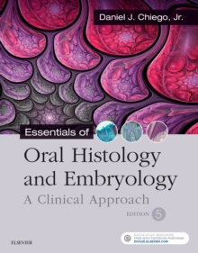 Essentials of Oral Histology and Embryology E-Book : Essentials of Oral Histology and Embryology E-Book