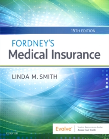 Fordney's Medical Insurance, Paperback / softback Book Fordney's Medical Insurance, Paperback / softback Book