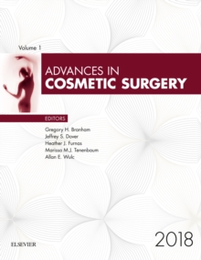 Advances in Cosmetic Surgery 2018 : Advances in Cosmetic Surgery 2018