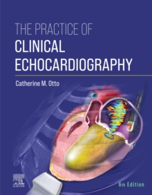 Practice of Clinical Echocardiography