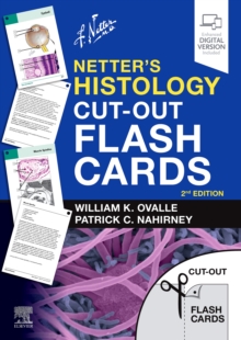 Netter's Histology Flash Cards : A Companion to Netter's Essential Histology