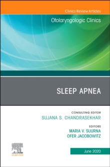 Sleep Apnea An Issue of Otolaryngologic Clinics of North America