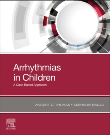 Arrhythmias in Children : A Case-Based Approach