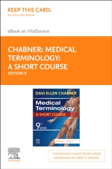 Medical Terminology: A Short Course - E-Book : Medical Terminology: A Short Course - E-Book